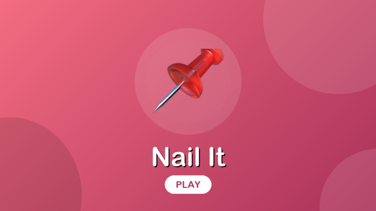 Nail It game
